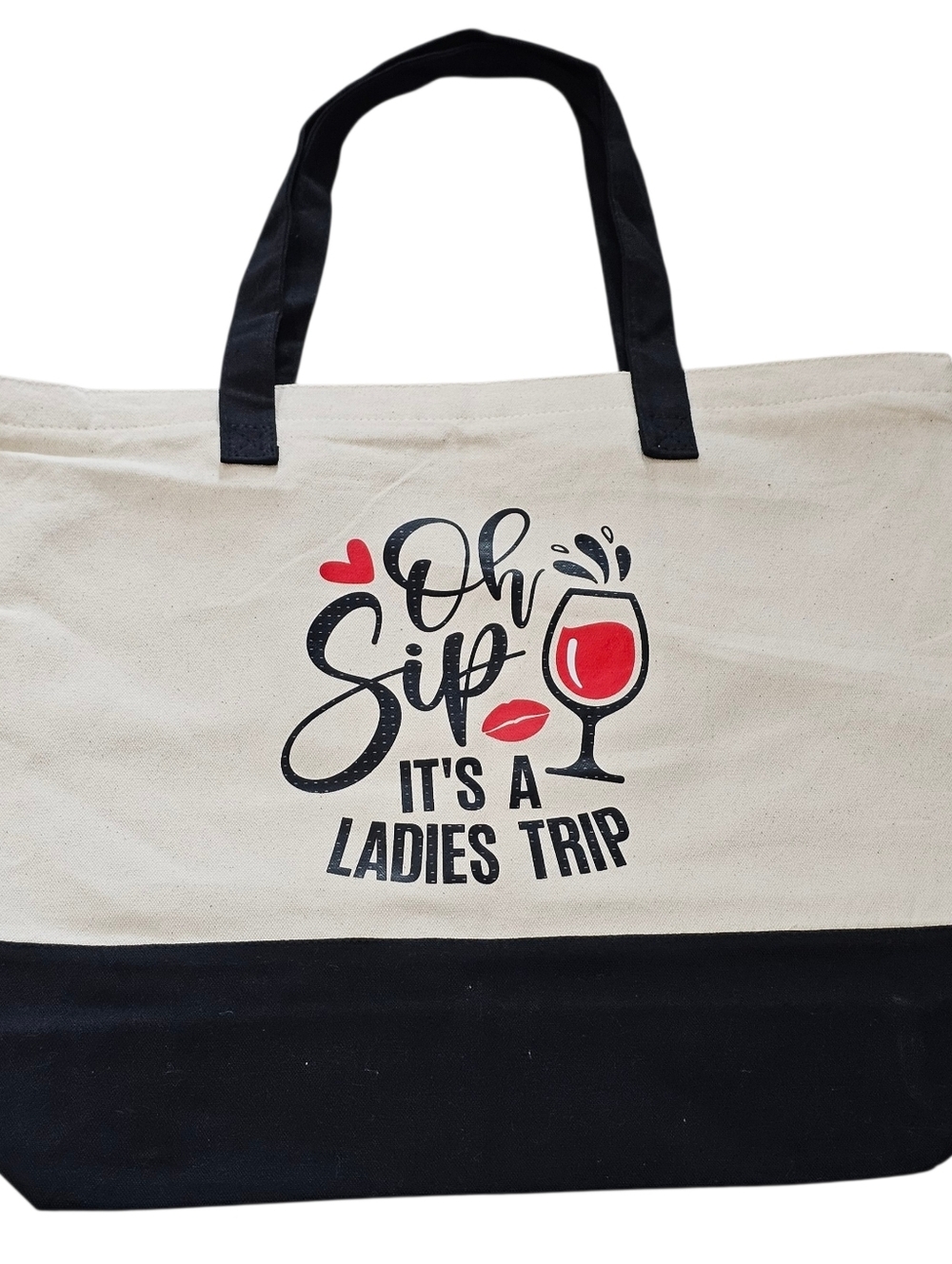 Canvas Reusable Tote Bag, " Oh Sip It's A Ladies Trip " New Without Tags